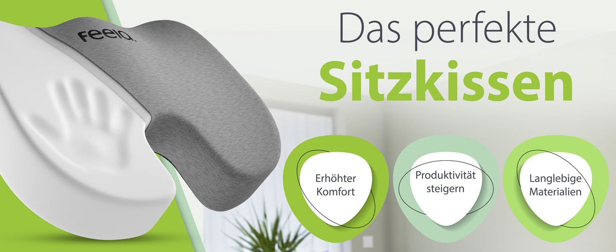 Werbung für das perfekte Sitzkissen von feela. Das Bild zeigt ein graues orthopädisches Sitzkissen mit den Vorteilen erhöhter Komfort, Steigerung der Produktivität und langlebige Materialien auf grünem Hintergrund.