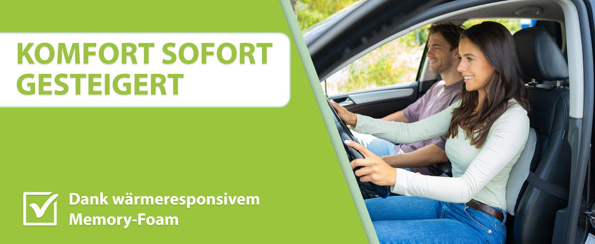 Ein Paar sitzt glücklich im Auto, der Komfort durch wärmeresponsiven Memory-Foam wird durch ein Häkchen hervorgehoben. Der Slogan 'Komfort sofort gesteigert' deutet auf die sofortige Wirkung des Produkts hin.
