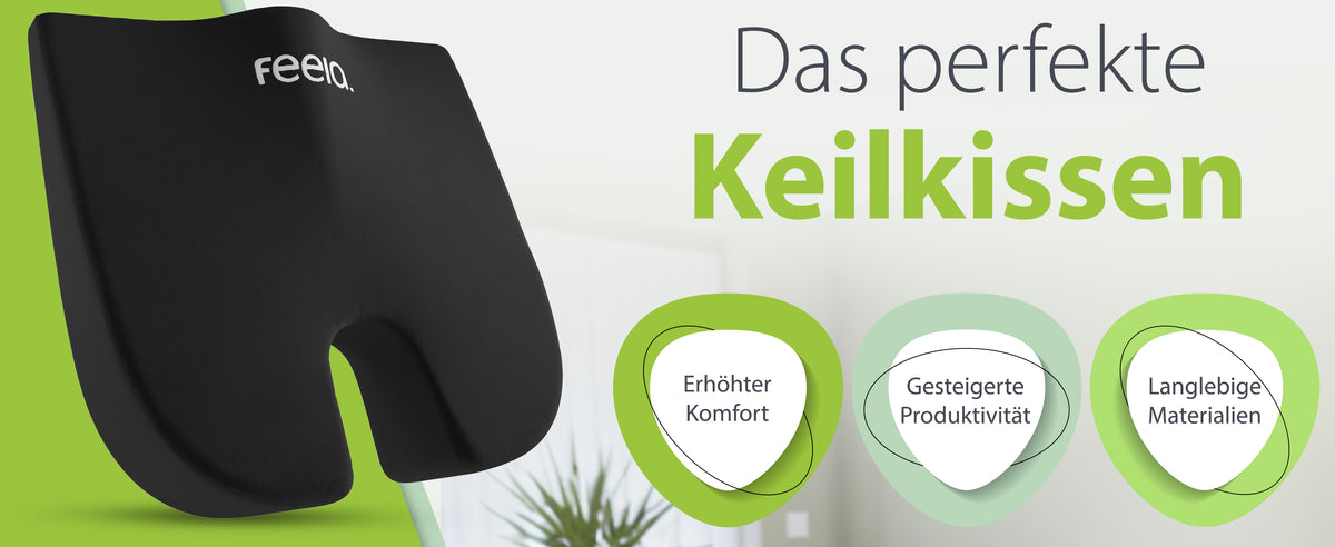 Das perfekte Keilkissen von feela, präsentiert mit den Vorteilen 'Erhöhter Komfort', 'Gesteigerte Produktivität' und 'Langlebige Materialien'. Ein schwarzes Keilkissen mit dem feela-Logo ist im Vordergrund sichtbar.